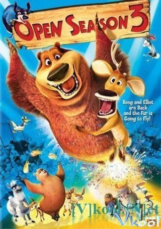 Mùa Săn Bắn 3 - Open Season 3 